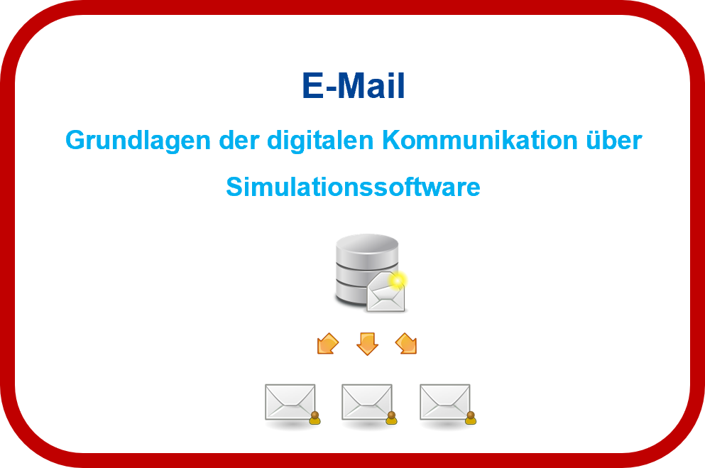E-Mail: Grundlagen der digitalen Kommunikation über Simulationssoftware